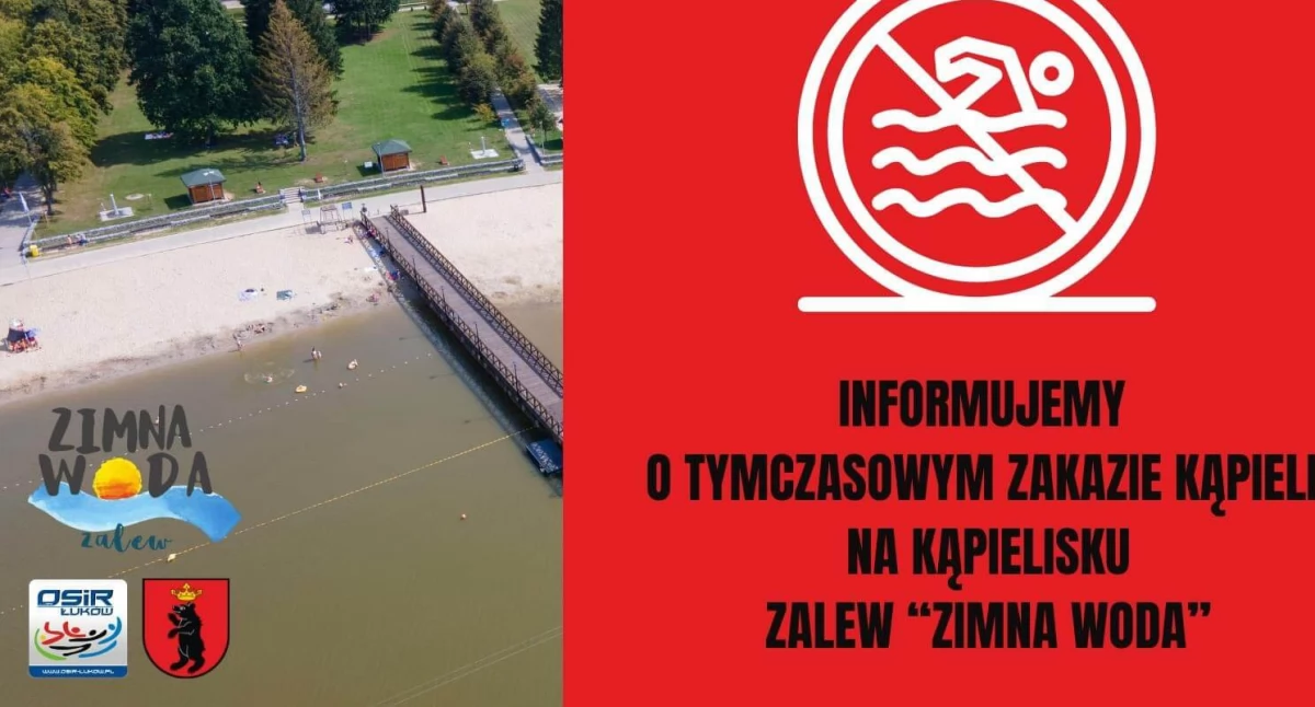 Komunikaty i Alerty, Zakaz kąpieli Zalewie Zimna Łukowie sprawdź dlaczego! - zdjęcie, fotografia
