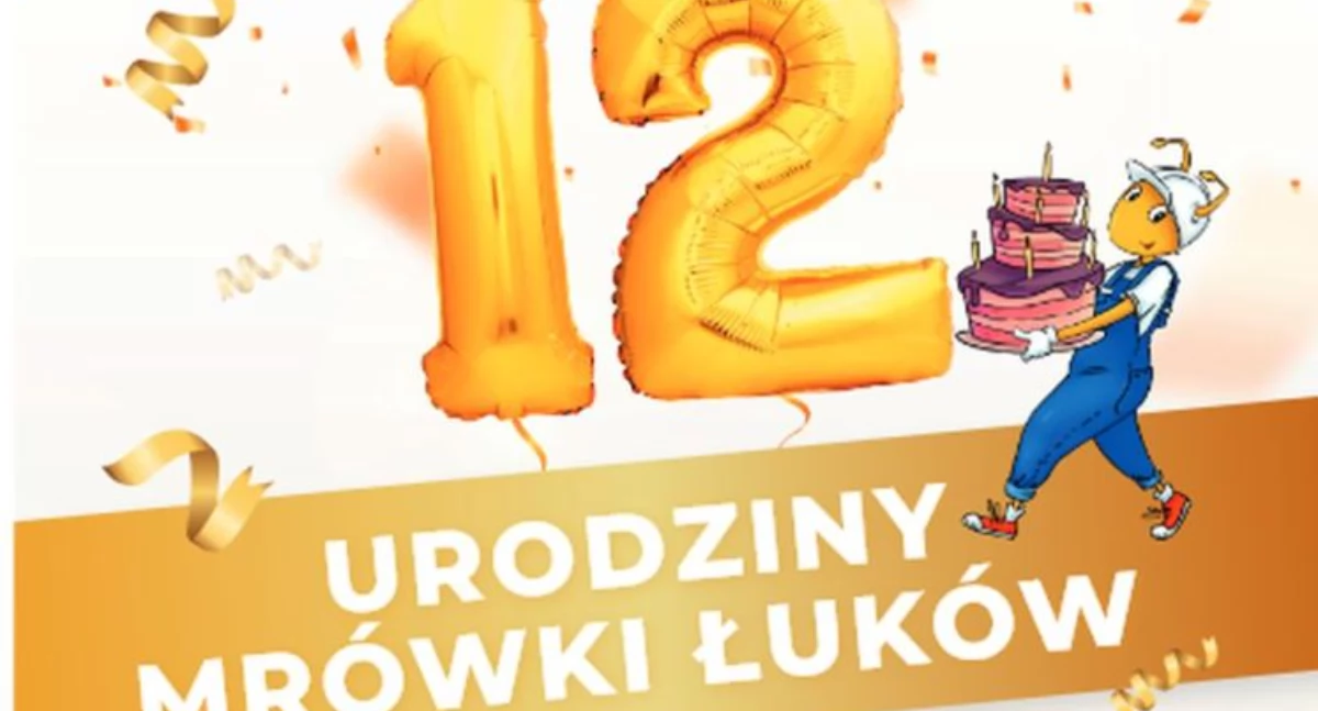 12 urodziny Mrówki Lukow 