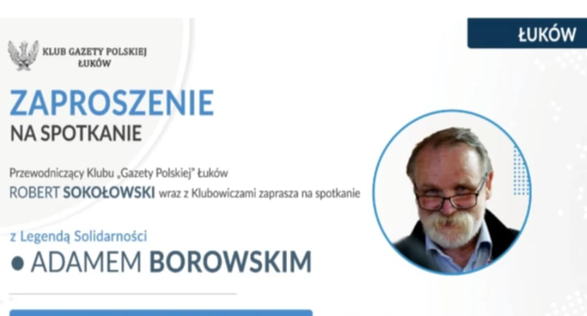 Polityka, Śladami Polski przeszłości przyszłości wyjątkowe wydarzenie Łukowie - zdjęcie, fotografia