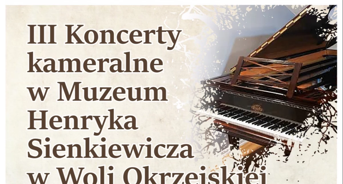 Muzyka, Muzeum Henryka Sienkiewicza Okrzejskiej zaprasza Koncert Okazji Matki  - zdjęcie, fotografia