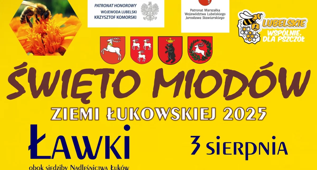 Wiadomości Partnera,  Słodkie święto Ławkach Znamy program Święta Miodów Ziemi Łukowskiej (NASZ PATRONAT) - zdjęcie, fotografia