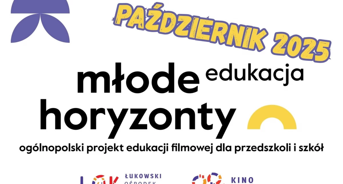 Szkolnictwo, Obowiązkowa Edukacja Filmowa Kinie Łuków Październikowa odsłona projektu „Młode Horyzonty” - zdjęcie, fotografia