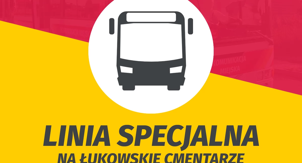 Konkursy, Łuków Specjalny bezpłatny Autobus Cmentarze - zdjęcie, fotografia