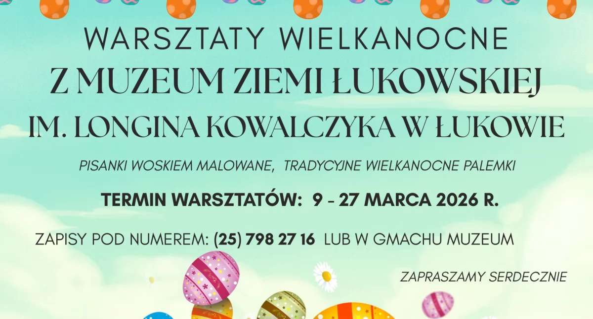 Wiadomości Partnera, Warsztaty wielkanocne Muzeum Ziemi Łukowskiej Zrób własną palmę pisankę - zdjęcie, fotografia