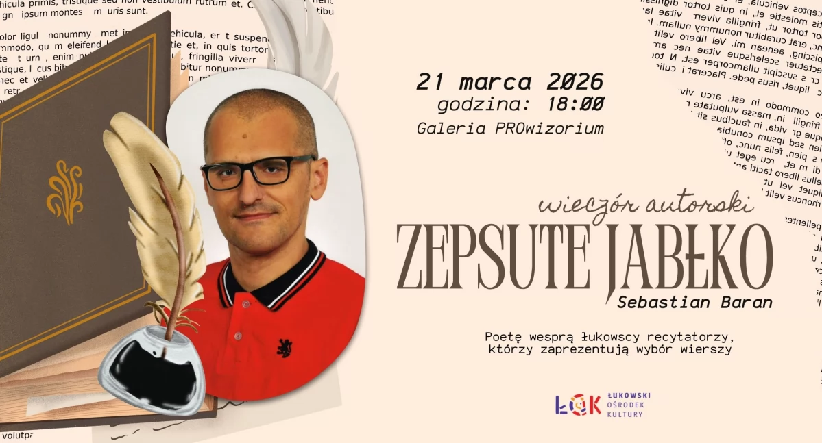 Informacje kulturalne, Wieczór autorski Sebastiana Barana Zepsute jabłko - zdjęcie, fotografia