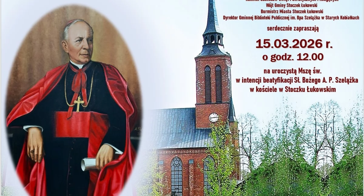 Kościół i Religia, święta Stoczku Łukowskim intencji biskupa Szelążka marca - zdjęcie, fotografia