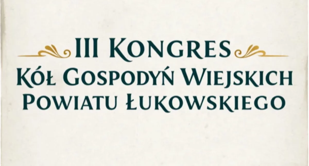 Akcje Charytatywne i Wsparcie, Gospodynie powiatu łukowskiego jadą Klimek! Kongres kwietniu - zdjęcie, fotografia