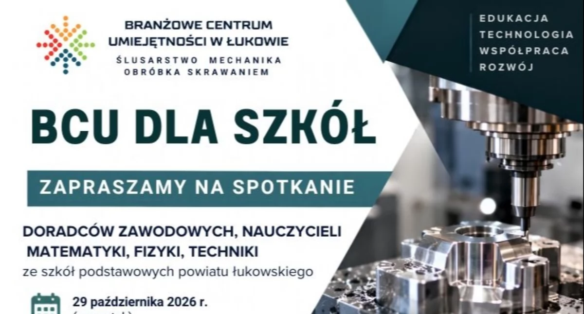 Wiadomości Partnera, SZKÓŁ Technologie praktyka przemysł Zaproszenie spotkanie warsztatowe - zdjęcie, fotografia