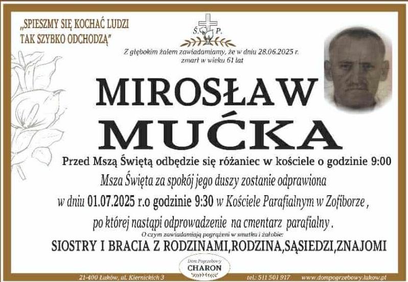 Nekrolog: śp. Mirosław Mućka, zm. 28 czerwca 2025 r.