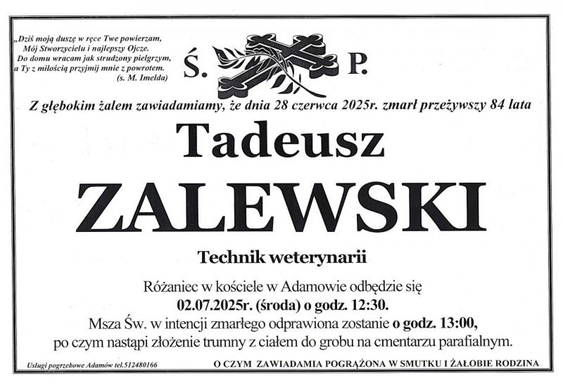 Nekrolog: śp. Tadeusz Zalewski, zm. 28 czerwca 2025 r.