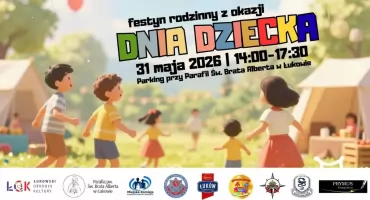 Dzień Dziecka w Łukowie. Festyn rodzinny przy parafii Brata Alberta. Pomoc dla Dawidka 