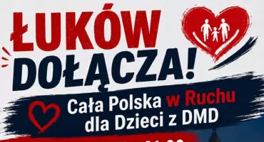 Niezwykły wieczór na placu Solidarności i Wolności. Łuków rozbłyśnie dla walczącego Dawida