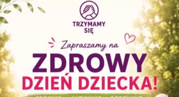 Zdrowo, aktywnie i rodzinnie. Łuków zaprasza na „Zdrowy Dzień Dziecka”