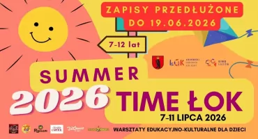 Wakacje z ŁOK. Ruszyły zapisy. Zobacz co się będzie działo! 