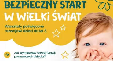 Bezpłatne warsztaty dla rodziców maluchów w Woli Mysłowskiej. Przyjdź ze swoją pociechą!