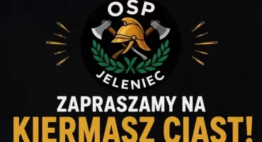 Słodka niedziela w Jeleńcu. Strażacy z OSP zapraszają na kiermasz ciast i atrakcje dla dzieci