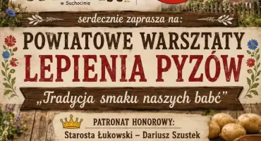 Smak jak u babci. W Suchocinie będą lepić pyzy!