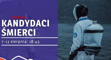 Polski film dokumentalny „Kandydaci śmierci” w Kinie Łuków 