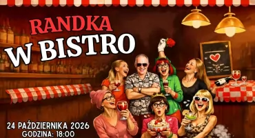Dawka dobrego humoru w ŁOK-u! Spektakl „Randka w Bistro” już 24 października