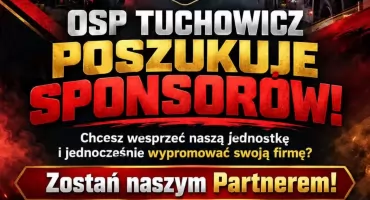 Zostań partnerem lokalnych bohaterów. OSP Tuchowicz poszukuje sponsorów do wydania kalendarza!